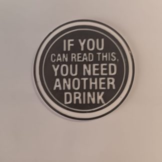 "If You Can Read This" Novelty Coaster Set