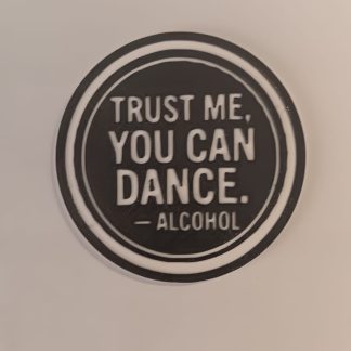 "You Can Dance" 3D Printed Coaster Set